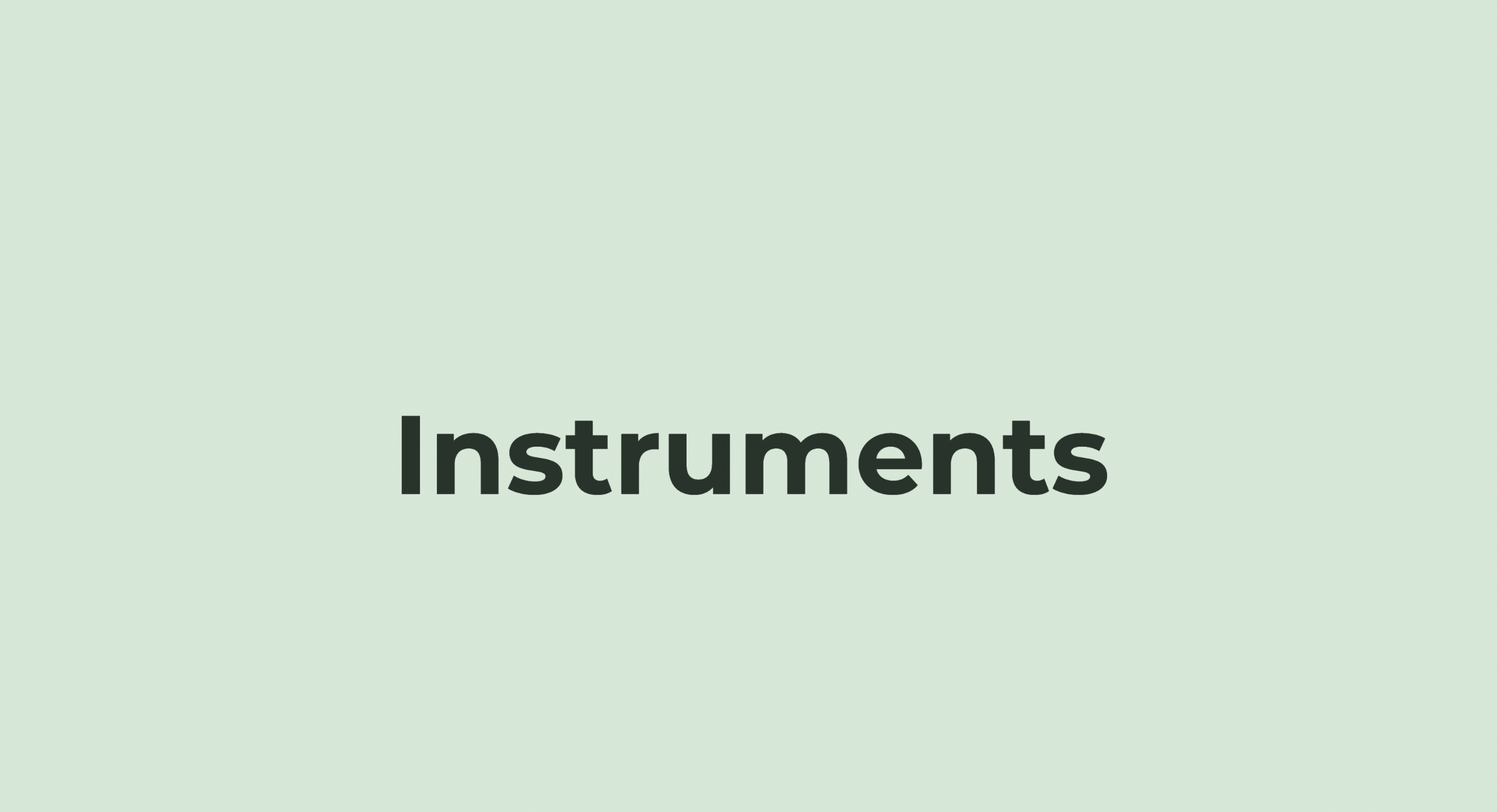 Instruments